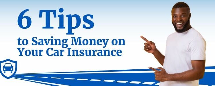 6 Tips to Saving Money on Your Car Insurance | America's Car-Mart