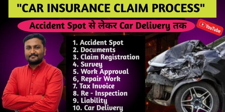 Car Insurance Claim Process | How To Claim Car Insurance After An ...